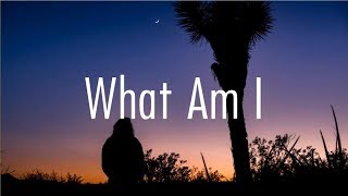 Why Dont We  What Am I Lyrics [upl. by Nocaj]