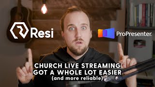 Resi ProPresenter Stream  A GameChanger for Church Live Streaming [upl. by Akinhoj]