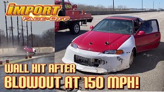 Import FaceOff Ennis TX 2021 Drag Race Coverage Crash Ejecto Hoodo Cuz AWD Honda GTR vs Audi [upl. by Anehs]