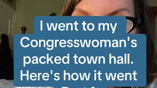 I went to my Congresswomans Town Hall Heres how it went [upl. by Heyes161]