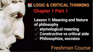 LOGIC AND CRITICAL THINKING  Chapter 1 Part 1 [upl. by Zadack881]