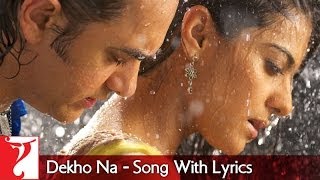 Lyrical  Dekho Na Song with Lyrics  Fanaa  Aamir Khan  Kajol  JatinLalit  Prasoon Joshi [upl. by Avid]