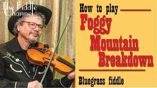 Foggy Mountain Breakdown fiddle lesson [upl. by Eiluj]