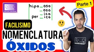 ✅NOMENCLATURA Química ÓXIDOS  𝙎𝙪𝙥𝙚𝙧 𝙁á𝙘𝙞𝙡 😎​🫵​💯​  Química inorgánica [upl. by Renrut]