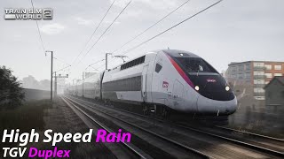 High Speed Rain  LGV Méditerranée  Train Sim World 2 1080p60fps [upl. by Gower]