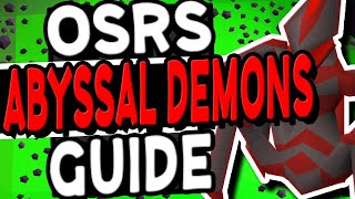 The Ultimate Abyssal Demons Slayer Guide Old School Runescape [upl. by Karleen]