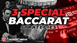 3 SPECIAL Baccarat Strategies You Need to Know CanadaCasino [upl. by Barret]