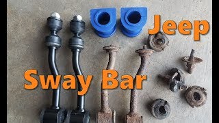 Jeep Sway Bar Links amp Bushings Replacement [upl. by Eireva]