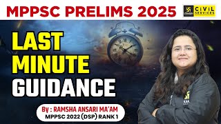 MPPSC Pre 2025  Last Minutes Guidance amp Tips  By Ramsha Mam  MPPSC 2022 DSP Rank 1 MPPSC Utkarsh [upl. by Arondell346]