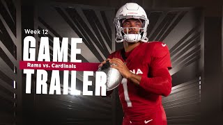 LA Rams vs Arizona Cardinals Game Trailer  Week 12 [upl. by Nnaeoj836]