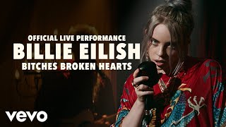 Billie Eilish  bitches broken hearts Official Live Performance  Vevo LIFT [upl. by Lered434]