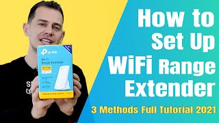 How to Setup WiFi Extender 3 Methods  Tutorial 2021 [upl. by Nolyarg]