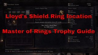 Dark Souls III  Lloyds Shield Ring location Master of Rings Trophy [upl. by Fania]