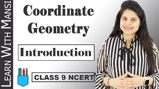 Class 9 Maths  Chapter 3  Introduction  Coordinate Geometry  NCERT [upl. by Siuraj955]