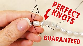 FOOLPROOF PEARL KNOTTING  Perfect knots with no tools  Beginners DIY Jewelry Tutorial [upl. by Eslek]