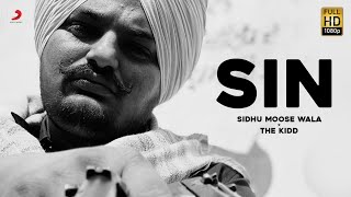 Sidhu Moose Wala Sin  The Kidd  Latest Hit Song 2021 [upl. by Lindsy210]