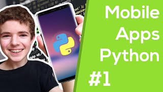 How to Make Mobile Apps With Python  Kivy Tutorial 1 [upl. by Redleh]