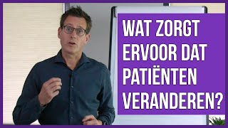 Wat zorgt ervoor dat patiënten veranderen [upl. by Ynagoham]