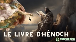 Le Livre dHénoch banni de la bible [upl. by Gussy]