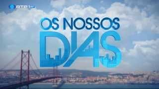 Genérico Os Nossos Dias RTP [upl. by Eiramacissej935]