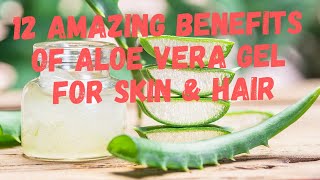 12 Amazing Uses of Aloe Vera Gel  Aloe Vera Benefits for Skin amp Hair [upl. by Yacano707]