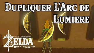 Dupliquer larc de Lumière  Zelda Breath of the Wild [upl. by Ennyletak]