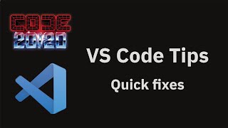 VS Code tips — Quick fixes [upl. by Avin372]