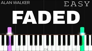 Alan Walker  Faded  EASY Piano Tutorial [upl. by Etterrag]