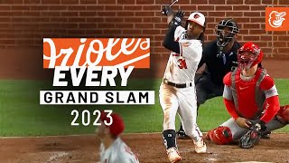 Every Os Grand Slam from 2023  Baltimore Orioles [upl. by Beatrisa]