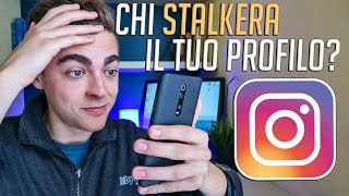 Chi STALKERA il tuo profilo INSTAGRAM [upl. by Blunt185]