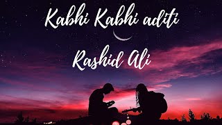 Kabhi Kabhi Aditi Zindagi  Jaane Tu Ya Jaane Na  AR Rahman  Rashid Ali [upl. by Nueovas]