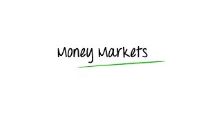 What are Money Markets [upl. by Winson]