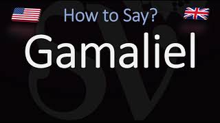 How to Pronounce Gamaliel CORRECTLY [upl. by Kramal]