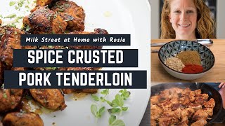 How to Make the Best Pork Tenderloin  Milk Street at Home [upl. by Maxey]