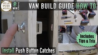 Push Button Catch Installation Video [upl. by Latsyk]