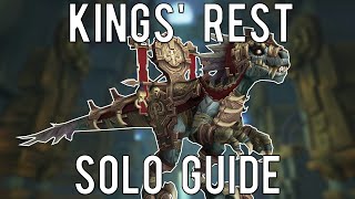 Kings Rest Solo Mount Farming Guide [upl. by Demetrius989]