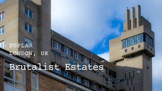 Brutalist Council Estates in Poplar London UK [upl. by Anerys]