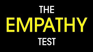 Test your empathy [upl. by Arbed]