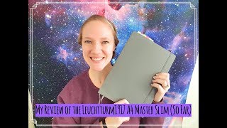 My Leuchtturm1917 A4 Master Slim Review So Far [upl. by Dosi]