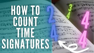 How to Count Time Signatures Time Signatures Explained [upl. by Llig340]