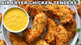 Air Fryer Chicken Tenders amp Copycat Chick Fil A Sauce [upl. by Eisenstark]