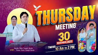 THURSDAY MEETING 30112023 Ankur Narula Ministries [upl. by Nahtiek]