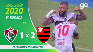 FLUMINENSE 1 X 2 FLAMENGO  MELHORES MOMENTOS  9ª RODADA BRASILEIRÃO 2020  geglobo [upl. by Nisotawulo498]