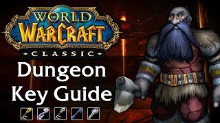 Classic WoW Dungeon Key Guide [upl. by Eisinger]