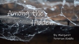 Among the Hidden By Margaret Peterson Haddix Book Trailer [upl. by Ybab]