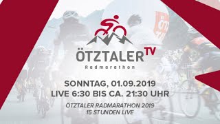 Ötztaler Radmarathon 2019 15 Stunden Live [upl. by Inalaeham145]