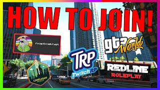 How to Join the MOST POPULAR GTA 5 RP Servers NoPixel RedlineRP GTAWorld and more [upl. by Lasyrc244]