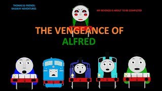 The Vengeance Of Alfred [upl. by Freytag856]