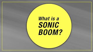 What is a sonic boom [upl. by Erdnaid]