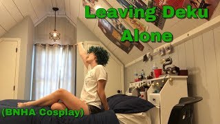 Leaving Midoriya alone BNHA Cosplay [upl. by Damali]